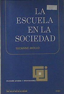 La Escuela en la Sociedad | 121610 | Mollo, Suzanne
