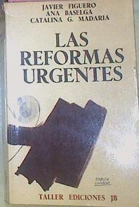 Las Reformas Urgentes | 52350 | Figuero, Javier/Baselga, Ana/Madaria, Catalina G.