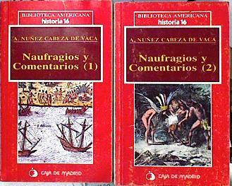 Naufragios y comentarios 2 vols | 143275 | Núñez Cabeza de Vaca, Álvar
