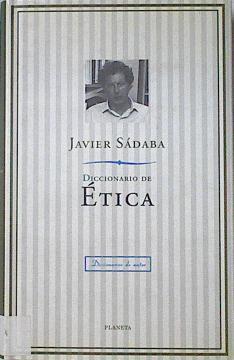 Diccionario De Ética | 61460 | Sádaba Javier