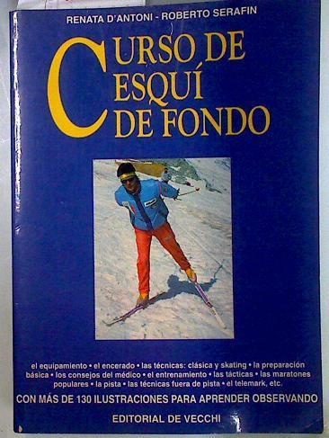 Curso de Esquí de fondo | 134462 | Roberto Serafin, Renata d¨Antoni