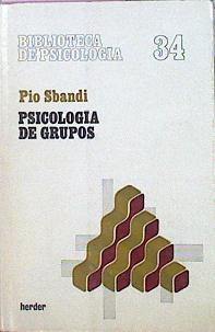 Psicología De Grupos | 49371 | Sbandi Pio
