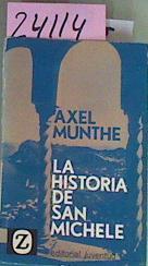 La Historia De San Michele | 24114 | Munthe Axel