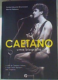 Caetano uma biografia | 159130 | Carlos Eduardo  Drummond