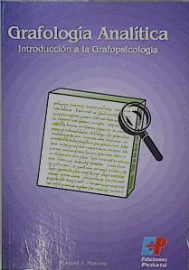 Grafología analítica: introducción a la grafopsicología | 126815 | Moreno Ferrero, Manuel José