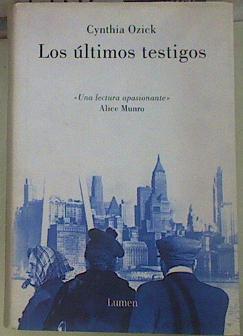 Los últimos testigos | 154710 | Núñez Salmerón, Isabel/Ozick, Cynthia