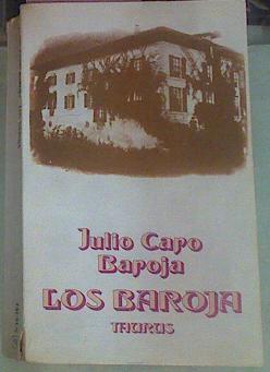 Los Baroja | 56529 | Caro Baroja, Julio