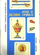 Juegos De Solitarios Españoles | 51705 | Heraclio, Fournier