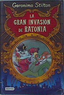 La gran invasión de Ratonia | 153528 | Stilton, Geronimo