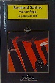 La justicia de Selb | 150031 | Popp, Walter/Schlink, Bernhard (1944-)