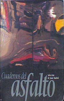 Cuadernos Del Asfalto. La Novela Negra. 13 Relatos | 39621 | Selecionador. Juan Madrid