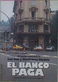 El Banco Paga El Embrollo Del Ambrosiano Y La Logia P2 | 57684 | Sisti Leo Modolo Gianfranco
