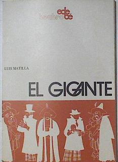 El gigante | 125991 | Matilla, Luis (1938- )