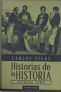 Historias de la historia | 147226 | Fisas, Carlos (1919- )