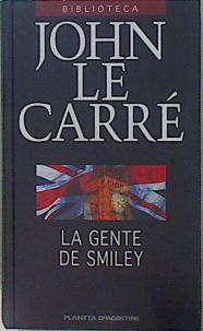 La gente de Smiley | 150590 | Le Carré, John