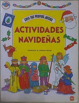 Crea tus propios juegos: Actividades navideñas (Primera edición) | 150733 | Crocker, Kate/Ilustraciones, Charlotte Stowell