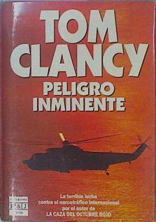 Peligro Inminente | 35640 | Clancy, Tom