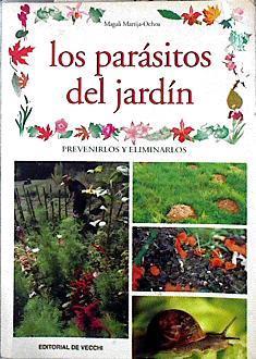 Los parásitos del jardín | 142919 | Martija-Ochoa, Magali
