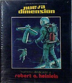 Nueva Dimensión Revista De Ciencia Ficción Y Fantasía 57 Número dedicado a Robert A. Heinlein | 143255 | VVAA