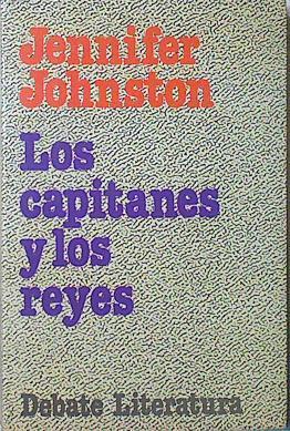 los Capitanes y los reyes | 120692 | Johnston, Jennifer
