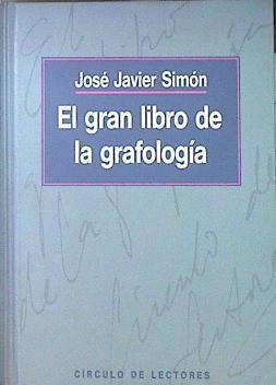 El Gran libro de la grafología | 110938 | Simón Alonso, José Javier