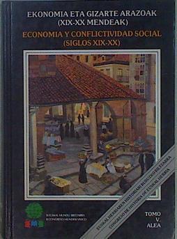 Economía y conflictividad social (XIX-XX) | 148972 | VVAA, Congreso de Historia de Euskalherria