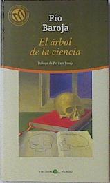 El Arbol De La Ciencia | 27821 | Baroja Pio/Prologo de  Pío Caro Baroja