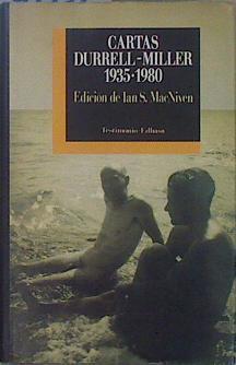 Cartas Durrell-Miller: 1935-1980 | 98876 | Durrell, Lawrence/Miller, Henry
