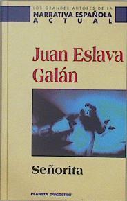 Señorita | 150195 | Eslava Galán, Juan