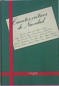 Cuentos eróticos de Navidad | 147910 | Edición de Ana Estevan/Prólogo de Luis García Berlanga.