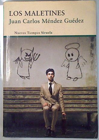 Los maletines | 135601 | Méndez Guédez, Juan Carlos (1967- )