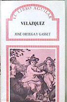 Velázquez | 153319 | Ortega y Gasset, José