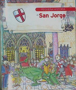 Pequeña historia de San Jorge | 153674 | Pilarín Bayés (ilustradora), Narcís Sayrach
