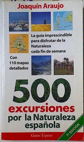 Quinientas  500 Excursiones Por La Naturaleza Española | 8965 | Araujo Joaquin