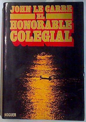 El Honorable Colegial | 10478 | Le Carre John