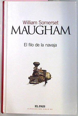 El Filo De La Navaja | 32818 | Maugham, W. Somerset