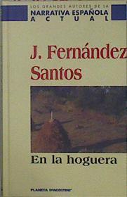 En la hoguera | 150197 | Fernández Santos, Jesús