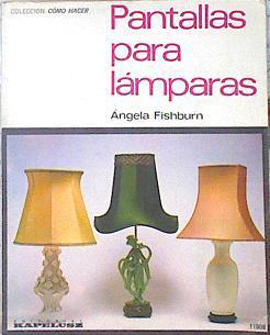 Pantallas para lámparas | 140538 | Ángela Fishburn