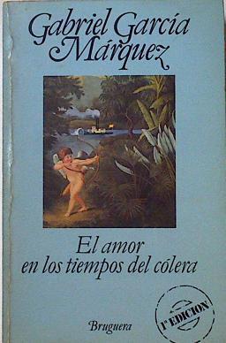 El Amor En Los Tiempos Del Colera | 16990 | Garcia Marquez Gabriel