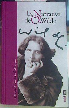 La Narrativa de O. Wilde | 156496 | Wilde, Oscar