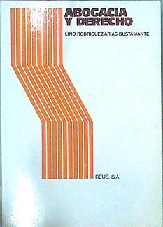 Abogacía Y Derecho ( Derecho Comunitario, Cambio Social Y Revolución) | 62776 | Rodríguez-Arias Bustamante