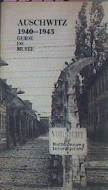 Auschwitz 1940 1945 Guide De Musée | 53440 | Smolen, Kazimierz