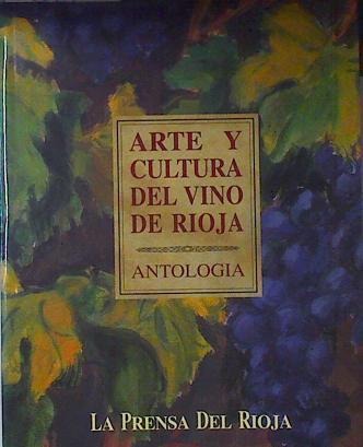 Arte y cultura del vino de Rioja | 121813 | Pascual Corral, Javier
