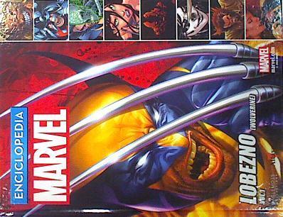 Enciclopedia Marvel (vol.1, libro 8) Lobezno | 139371 | editor, Francisco Rueda