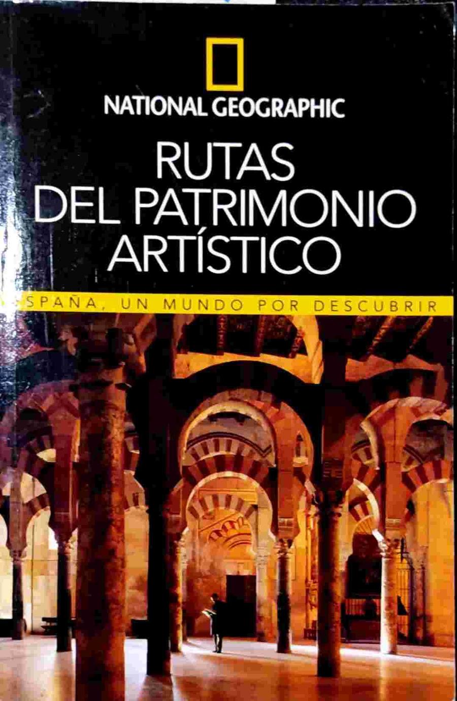Las mejores rutas por el patrimonio artístico | 138517 | Paco Peiro/Albero Manzano/Paco Sánchez Pina