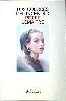 Los colores del incendio | 139017 | Lemaitre, Pierre (1951-)