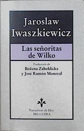 Las Señoritas de Wilko | 146269 | Iwaszkiewicz, Jaroslaw