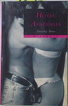 Hotel Afrodisia | 127207 | Starr, Dorothy