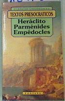 Textos presocráticos | 127180 | Heráclito/Parménides/Empédocles