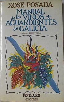 Manual de los vinos y aguardientes de Galicia | 121958 | Posada González, Xosé